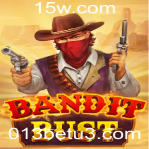 Descubra a Ação do BanditBust: Uma Nova Sensação em 013bet